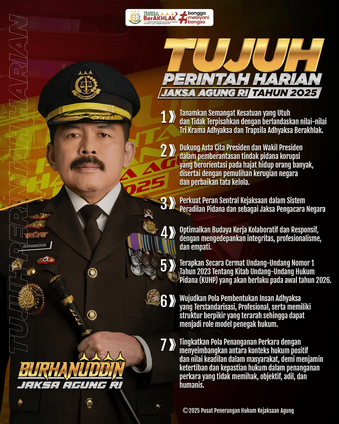 TUJUH PERINTAH HARIAN JAKSA AGUNG RI TAHUN 2025KejaksaanRI kejaksaanrb kejatijabarkejarikot (1)